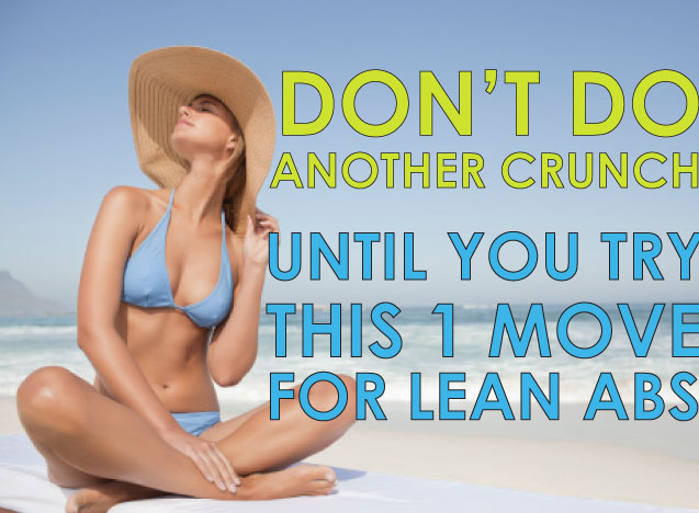 don't-do-another-crunch-until-you-try-this-1-move-for-lean-abs