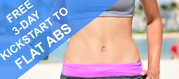 DAY 1 of The 3-Day Kickstart To Flat Abs