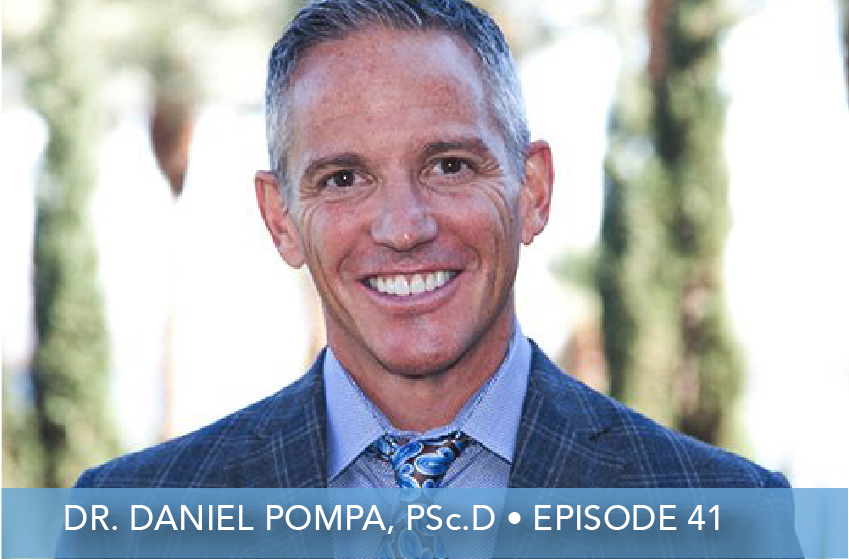 Episode 41 | Dr. Daniel Pompa | Your Guide To Ketosis